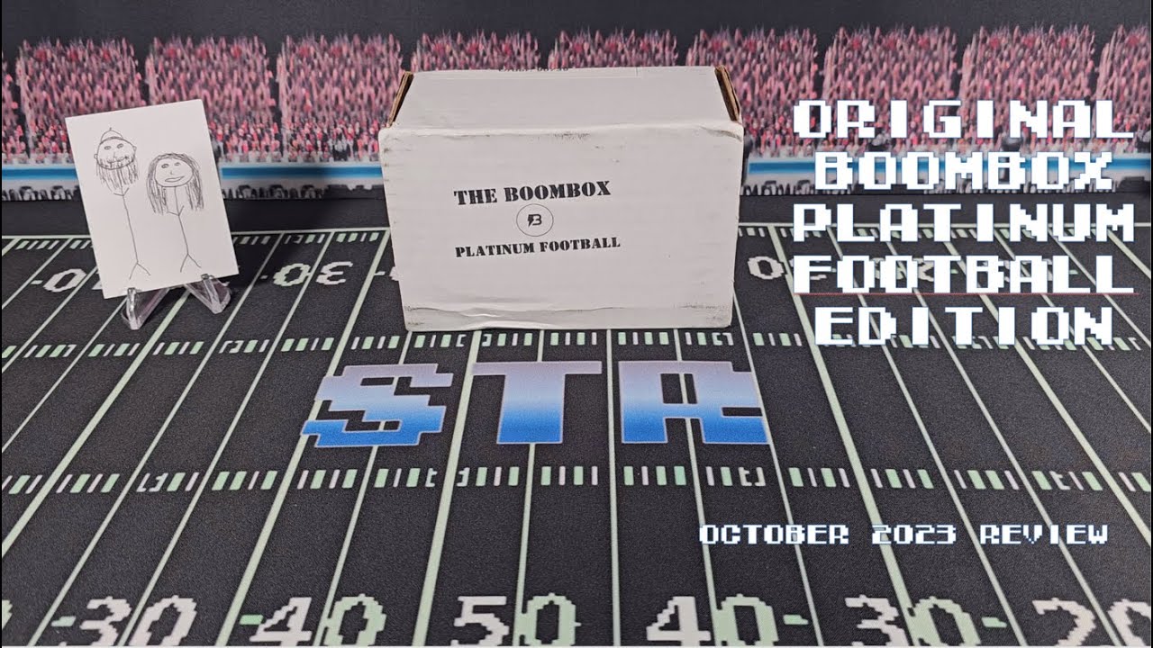 The Original Boombox October Platinum Edition Football! FOTL! YouTube