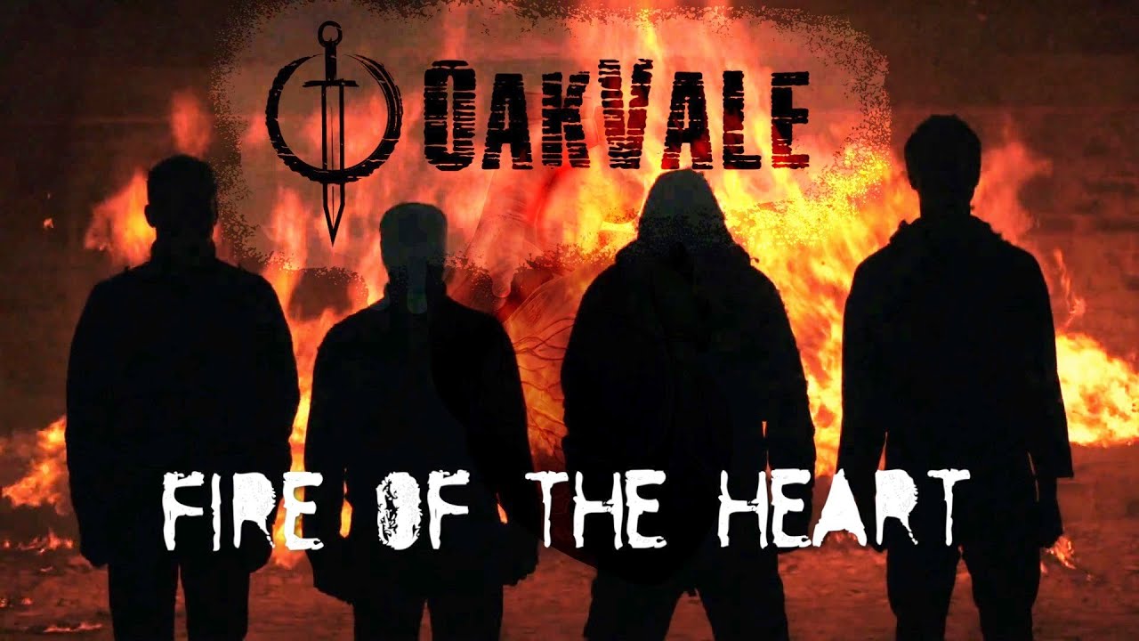 OakVale - Fire Of the Heart (lyric video)