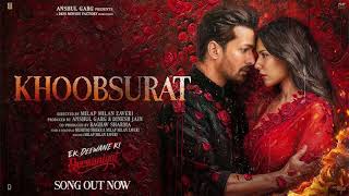 KHOOBSURAT - Ek Deewane Ki Deewaniyat | Harshvardhan Rane & Sonam Bajwa | Jubin | Kunaal