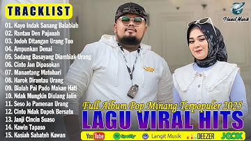 Lagu Minang Terbaru 2025 Enak Didengar Bikin Baper & Terbaik Sepenjang Masa - Viral Di Tiktok 2025