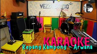 Download lagu Kepang Kampong - Arwana (Karaoke lirik)