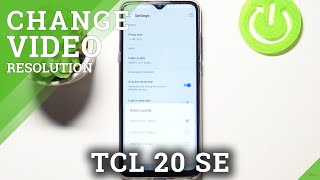 How to Change Video Resolution in TCL 20 SE – Configure Camera screenshot 3