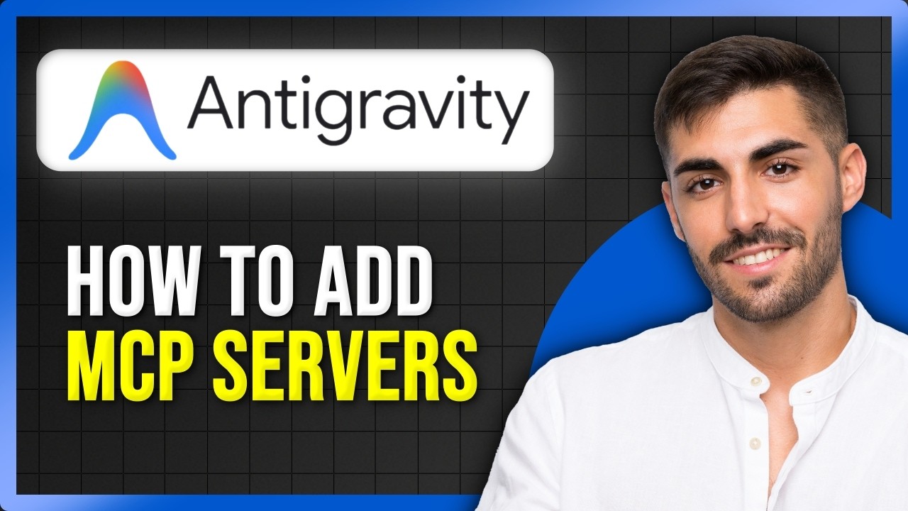 How to Add MCP Servers in Antigravity (Step by Step) 2026 - YouTube