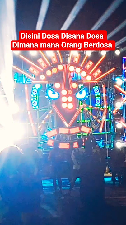 Begini Dosa Disini Dosa Dimana mana Orang Berdosa Versi Sound Horeg #laguviral #soundhoreg