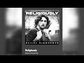 Religiously - Bailey Zimmerman