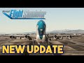 Microsoft Flight Simulator - NEW UPDATE DETAILS ABOUT SU15