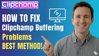 How to Fix Clipchamp Buffering Problems Best Method