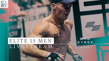 🔴 LIVE | ELITE 15 MEN | HYROX MELBOURNE MAJOR