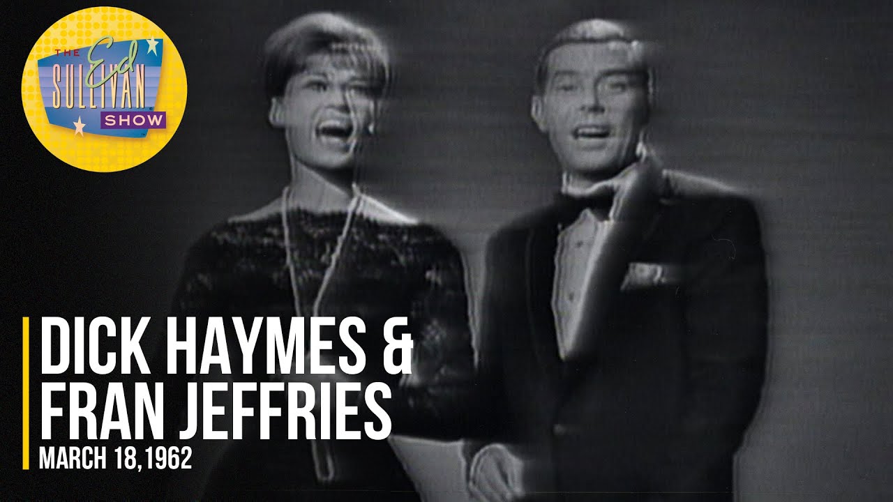 Dick Haymes & Fran Jeffries "Get Happy" on The Ed Sullivan Show