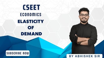CSEET |Economics Revision | Elasticity of Demand | By Abhishek Sir