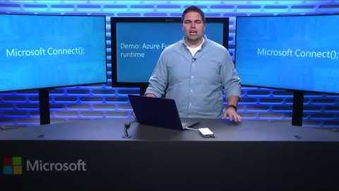 Connect - Azure Functions: Build apps faster and scale on demand