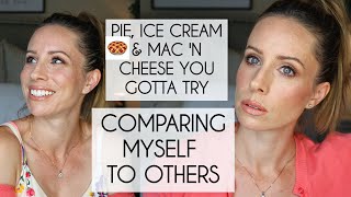 I CANT STOP TALKING ABOUT FOOD | COMPARING MYSELF TO OTHERS | CHATTY GRWM