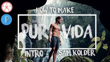 How To Make Sam Kolder Intro | Tutorial Android