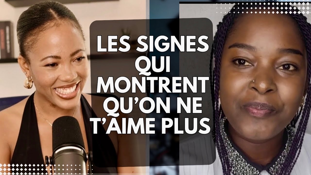 EP 16:  Les signes qui montrent qu’on ne t’aime plus dans une relation amoureuse #congo 