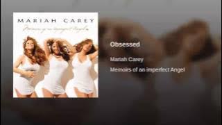 Mariah Carey - Obsessed