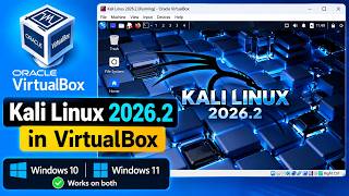 How to Install Kali Linux 2026 in VirtualBox | Kali Linux 2026.2 Guide