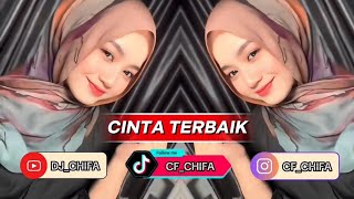 DJ CINTA TERBAIK BREAKBEAT 