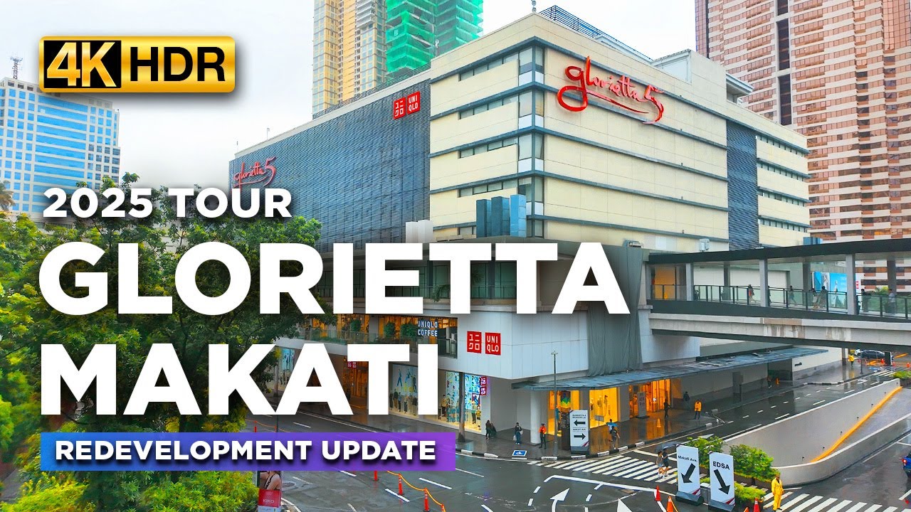GLORIETTA MAKATI Renovation Update 2025 | The Iconic Mall Under Major Redevelopment