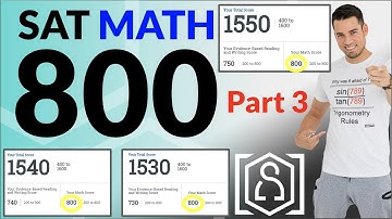 How to get a PERFECT 800 on the SAT Math Section (Part 3): 14 Strategies to maximize your score