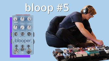 blooper Through Dream Pedalboard 2.0 | Chase Bliss bloop #005