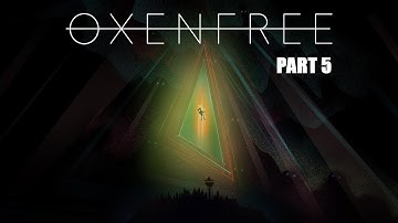 Genius Noob Playing Oxenfree II - Lost Signal (Walkthrough Gameplay Final part)