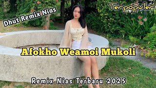 Download lagu Dhut Remix Nias 2025 || Afokho weamoi Mukoli || Cipt: Yas Zalukhu