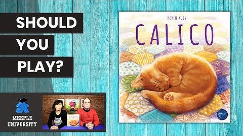 Calico - Should You Play? A Board Game Review