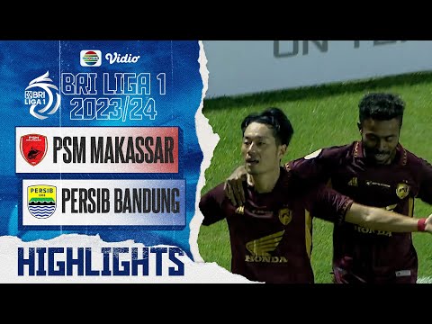 Highlights - PSM Makassar VS Persib Bandung | BRI Liga 1 2023/24