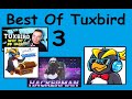 Best of Tuxbird 3!