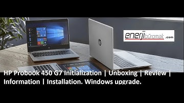 HP Probook 450 G7 Initialization | Unboxing | Review | Information | Installation. Windows upgrade.
