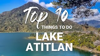 What to do in LAKE ATITLAN, GUATEMALA: TOP 10 THINGS TO DO AND SEE