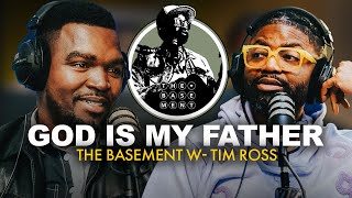 Rejected by My Father… Redeemed by God | The Basement w- Tim Ross