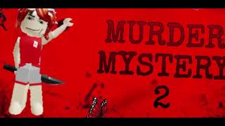 intro de murde Mystery 2 do canal!