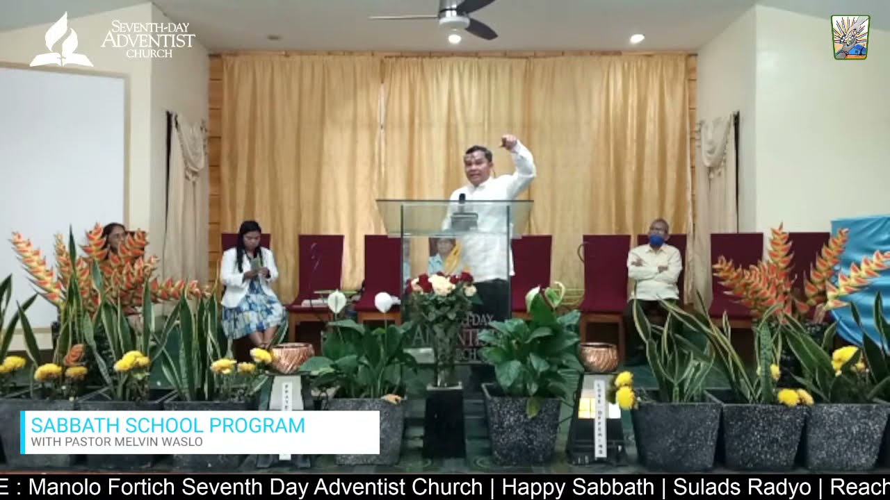 Sabbath Day Program  | April 9, 2022 | with Pastor Melvin Waslo