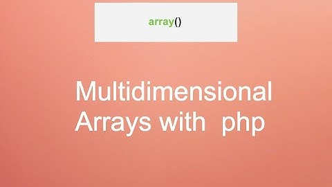Multidimensional Arrays IN PHP how to handle with loops