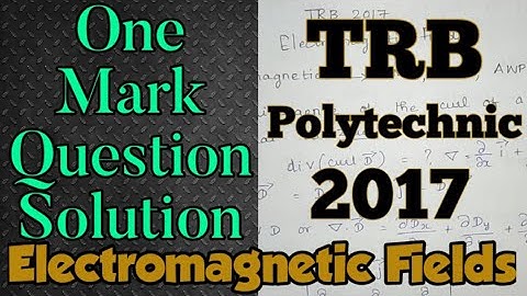 TRB ECE 2017 answer key/trb ece preparation/trb ece electromagnetics/trb polytechnic exam 2020/trb