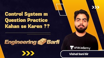 Control System मे  Questions Practice कहाँ  से करे??  | Technical Barfi | GATE 2022 | By Vishal Sir