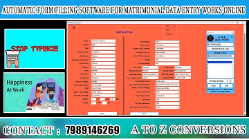 Automatic Form Filling Software for Matrimonial Data Entry Works Online