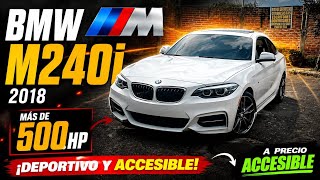 Review BMW M240i 2018! ¿Es mejor que un M2? ¿De los mejores motores de BMW?  (Aceite y Alcohol)