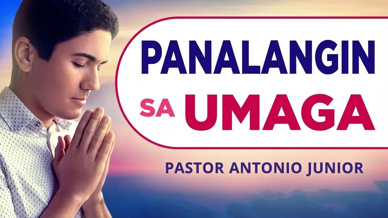 Panalangin sa Umaga kasama si Pastor Antônio Júnior