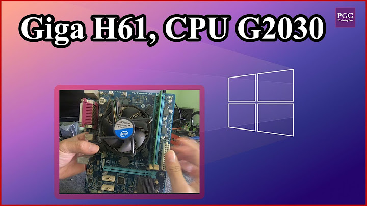 Cpu ivy g2030 so sánh nhiệt độ g860 năm 2024