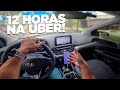  minha experincia trabalhei 12 horas na uber valeu a pena ganhei dinheiro