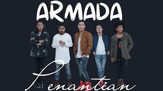 Penantian - Armada (Lirik Lagu)