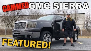 Cammed 6.2L 2011 GMC Sierra - THIS GMT900 SOUNDS SO GOOD! | Truck Central
