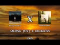 Drunk text x reckless speed up song by zen