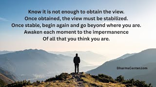 Views / Impermanence / the Subtle Body - Meditation / Mindfulness / Buddhism