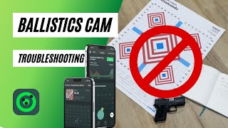 Ballistics Cam Troubleshooting