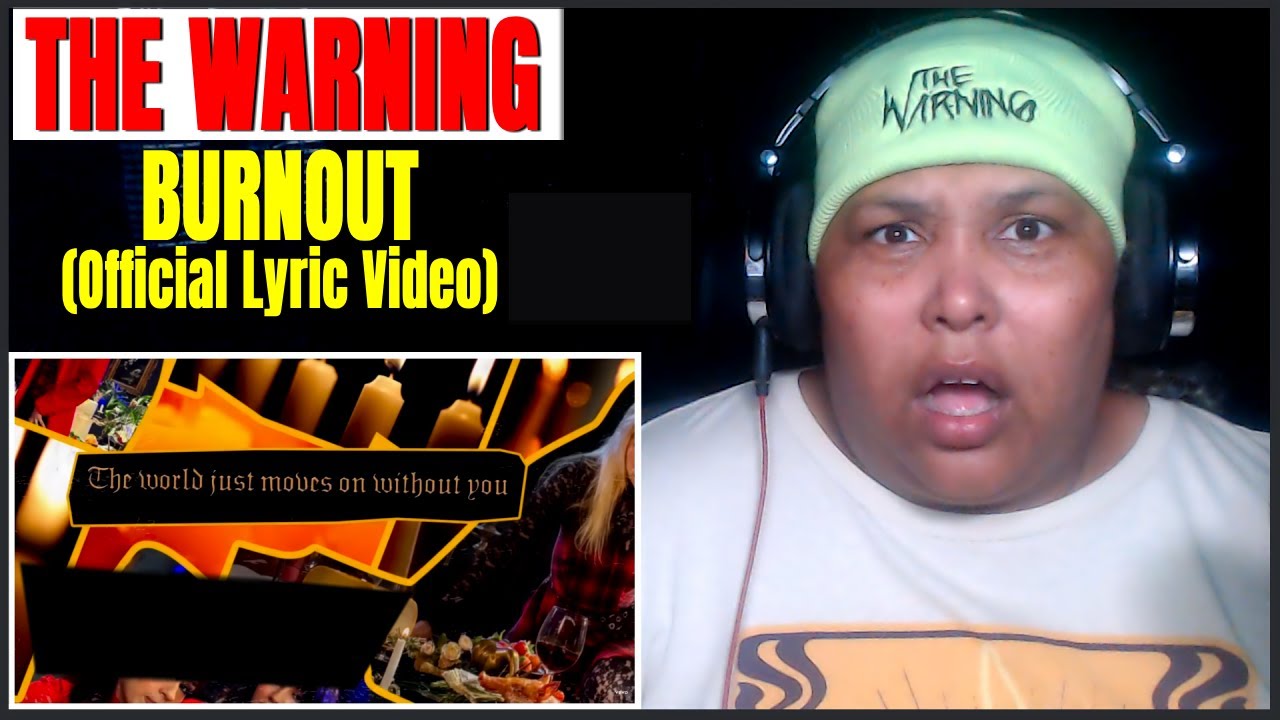 The Warning - Burnout (Official Lyric Video) Reaction