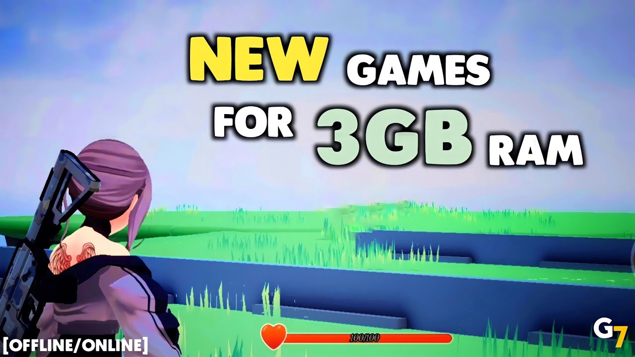 New games for 3 GB RAM for android | (OFFLINE/ONLINE)