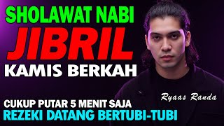 Download Lagu Sholawat Jibril: Kunci Pembuka Rezeki \u0026 Doa yang Mustajab -RYAAS RANDA MP3 Download Lagu Sholawat Jibril: Kunci Pembuka Rezeki \u0026 Doa yang Mustajab -RYAAS RANDA MP3